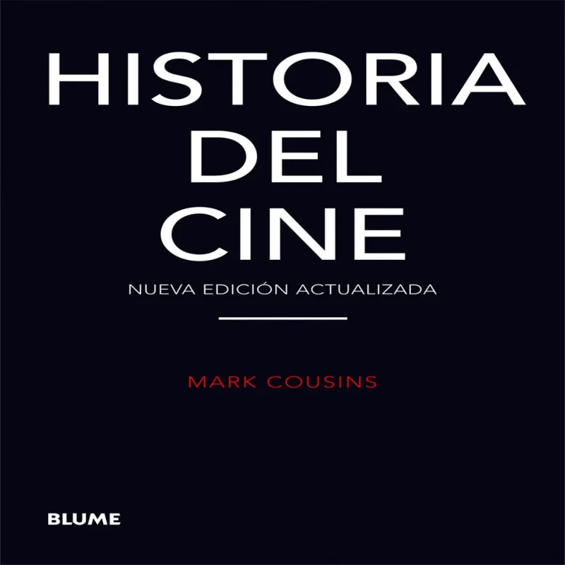 HISTORIA DEL CINE-NUEVA EDICION ACTUALIZADA-