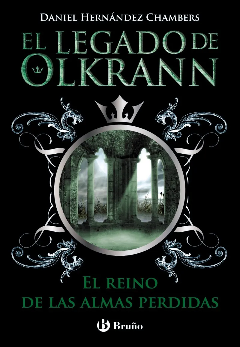 LEGADO DE OLKRANN 3, EL -EL REINO DE LAS ALMAS PERDIDAS-