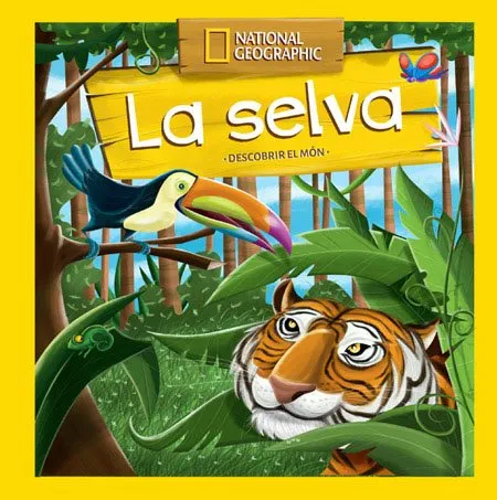 DESCOBRIR EL MON -LA SELVA-