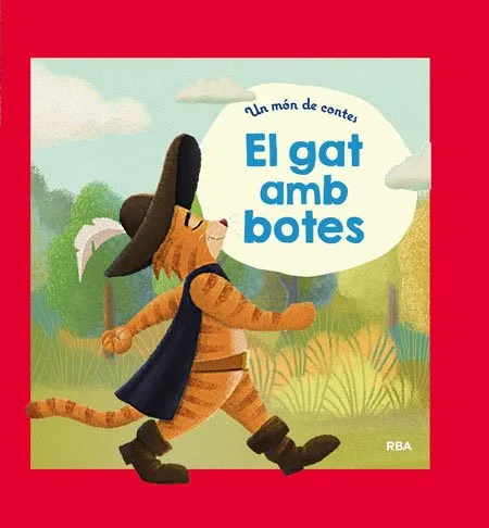 MON DE CONTES -EL GAT AMB BOTES-
