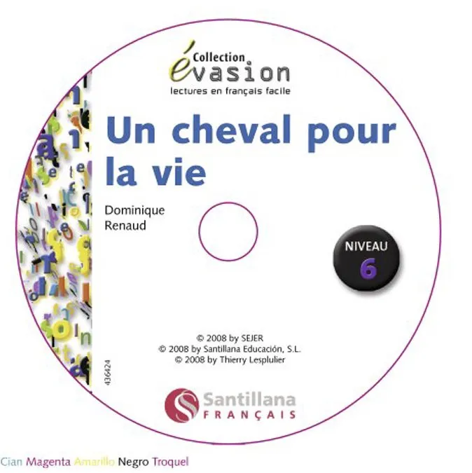 CHEVAL POUR LA VIE, UN -NIVEAU 6-