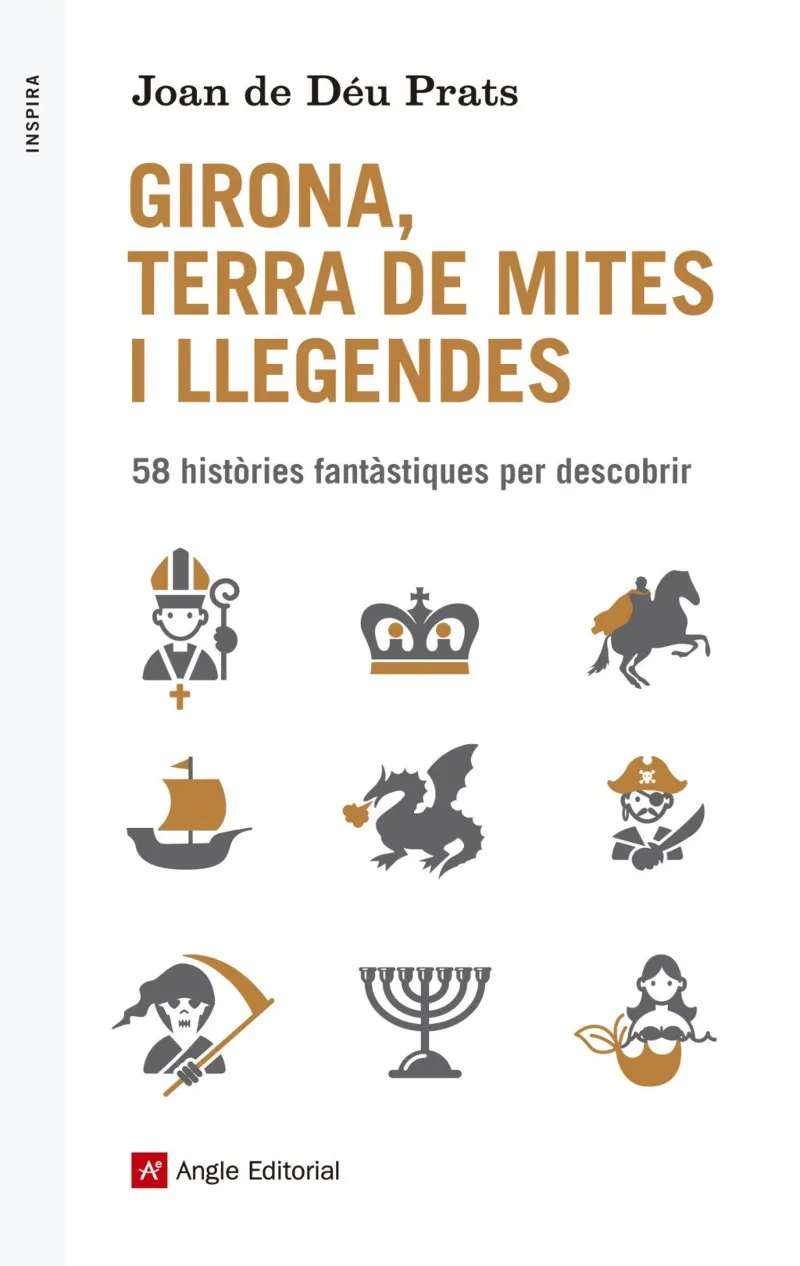 GIRONA TERRA DE MITES I LLEGENDES
