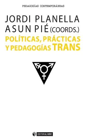 POLITICAS PRACTICAS Y PEDAGOGIAS TRANS