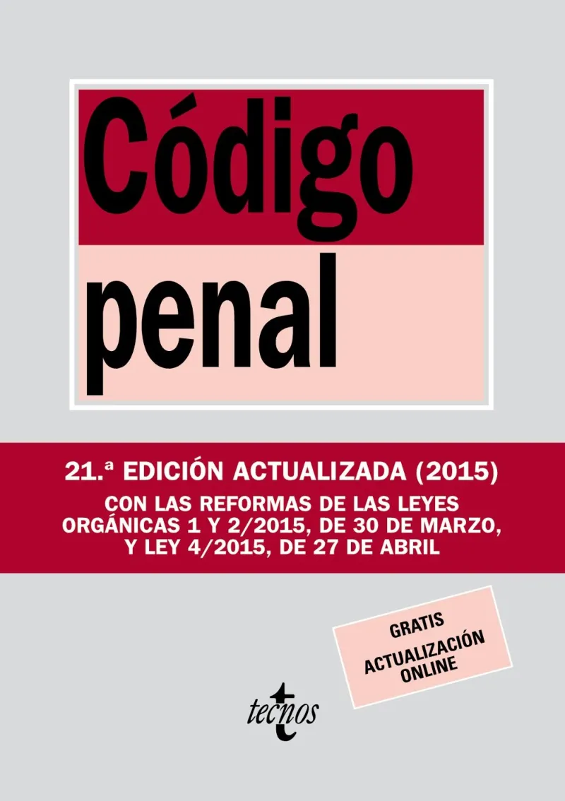 CODIGO PENAL -21 ED ACTUALIZADA 2015-