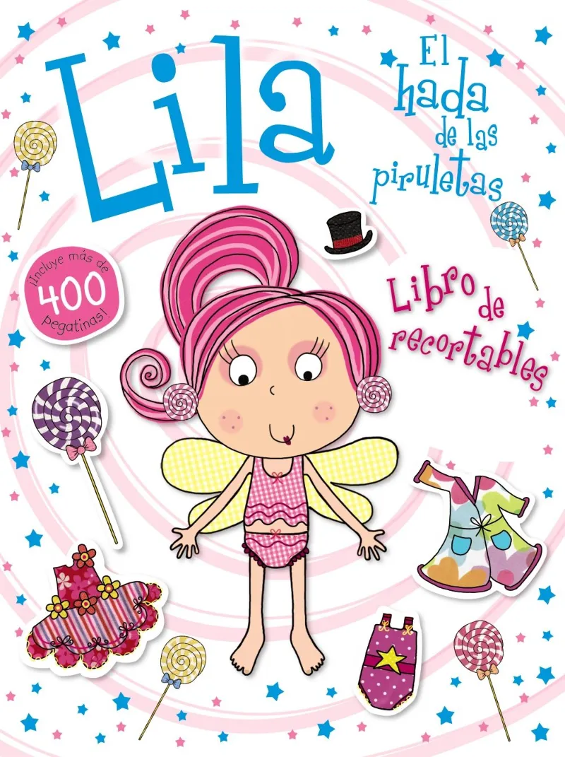 LILA EL HADA DE LAS PIRUETAS