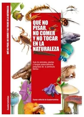 QUE NO PISAR NO COMER Y NO TOCAR EN LA NATURALEZA