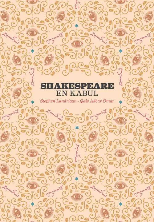SHAKESPEARE EN KABUL