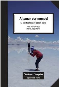 A TOMAR POR EL MUNDO