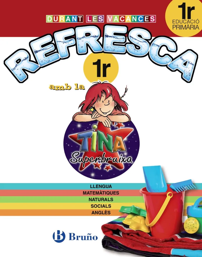 EN VACANCES REFRESCA 1ER AMB TINA SUPERBRUIXA