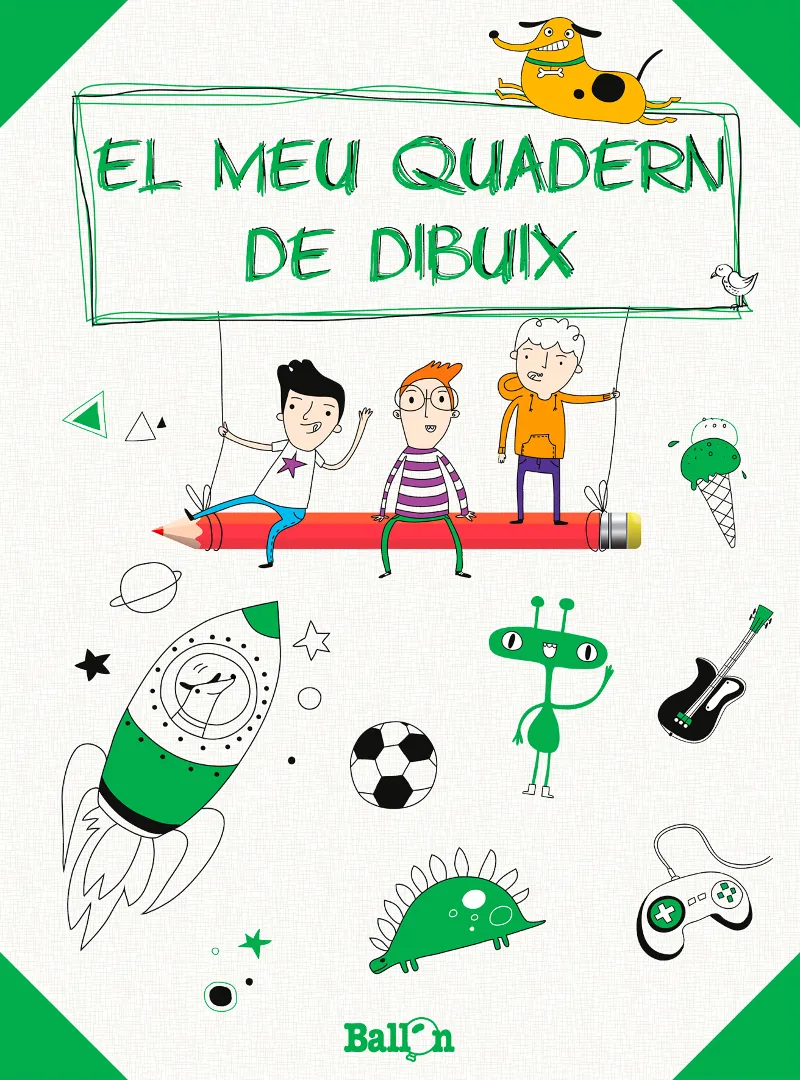 MEU QUADERN DE DIBUIX, EL -VERD-