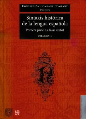 SINTAXIS HISTORICA DE LA LENGUA ESPAÑOLA PACK 2 VOLUMS