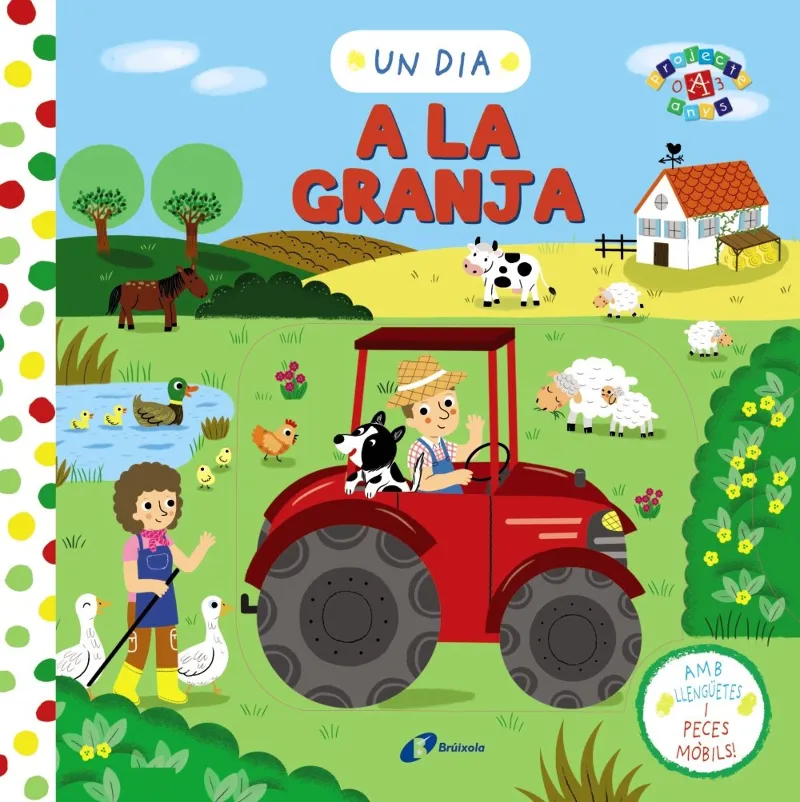 DIA A LA GRANJA, UN -AMB LLENGUETES I PECES MOBILS-