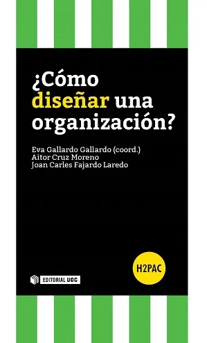 COMO DISEÑAR UNA ORGANIZACION