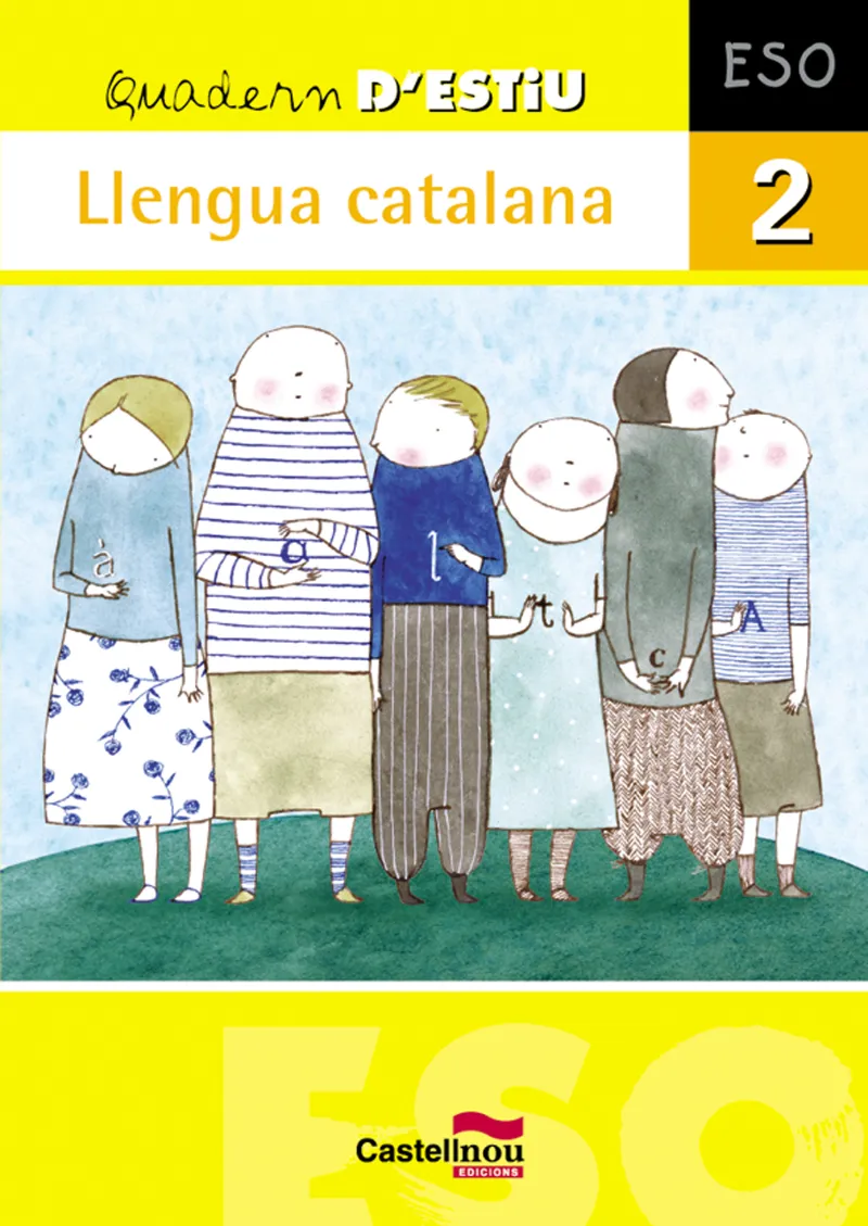 QUADERN D'ESTIU 2N ESO LLENGUA CATALANA
