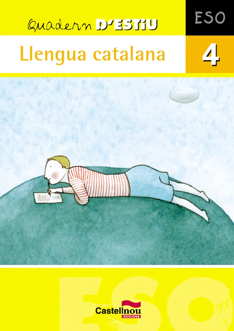 QUADERN D'ESTIU 4T ESO LLENGUA CATALANA