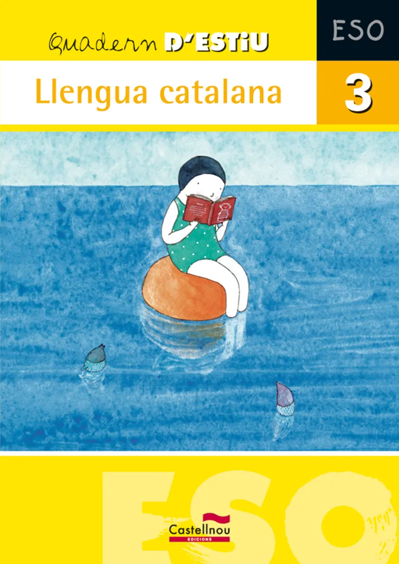 QUADERN D'ESTIU 3R ESO LLENGUA CATALANA