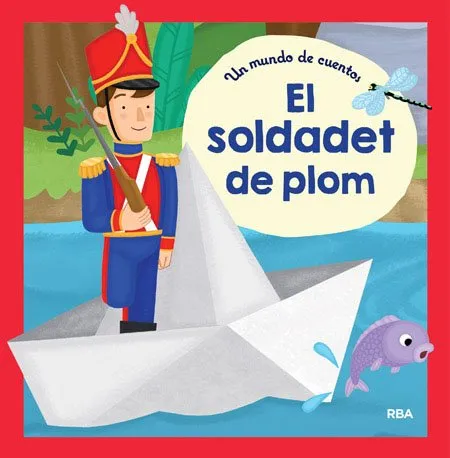 SOLDADET DE PLOM, EL