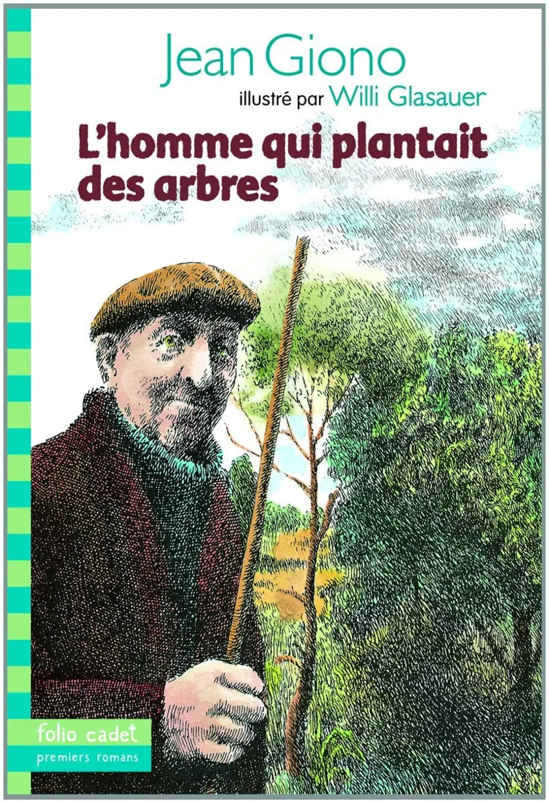 HOMME QUI PLANTAIT DES ARBRES