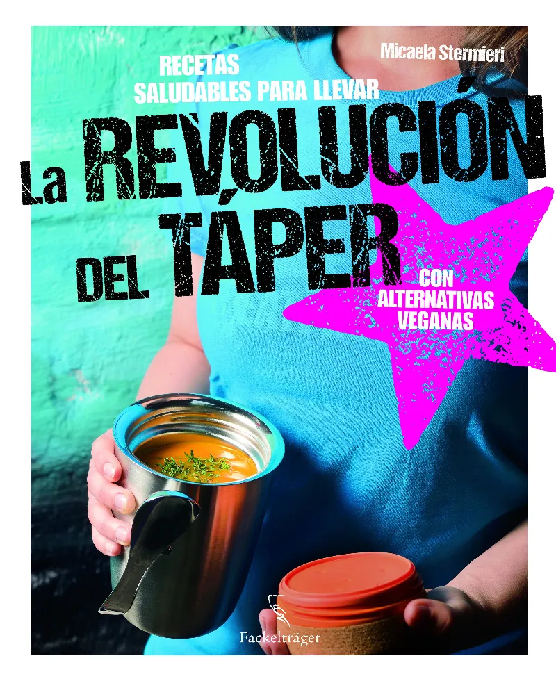 REVOLUCION DEL TAPER,LA -CON ALTERNATIVAS VEGANAS-