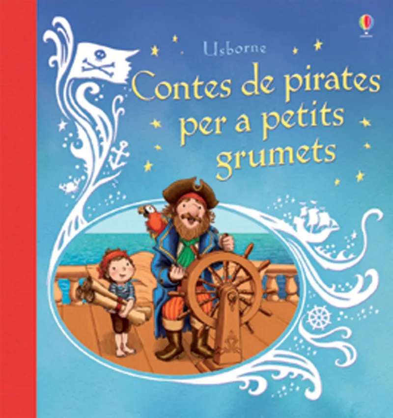 CONTES DE PIRATES PER A PETITS GRUMETS