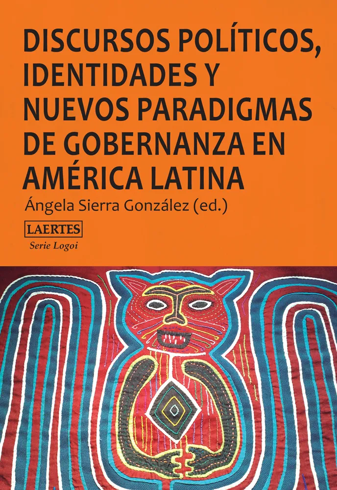 DISCURSO POLITICOS IDENTIDADES Y NUEVOS PARADIGMAS DE BOGERNANZA EN AMERICA LATINA