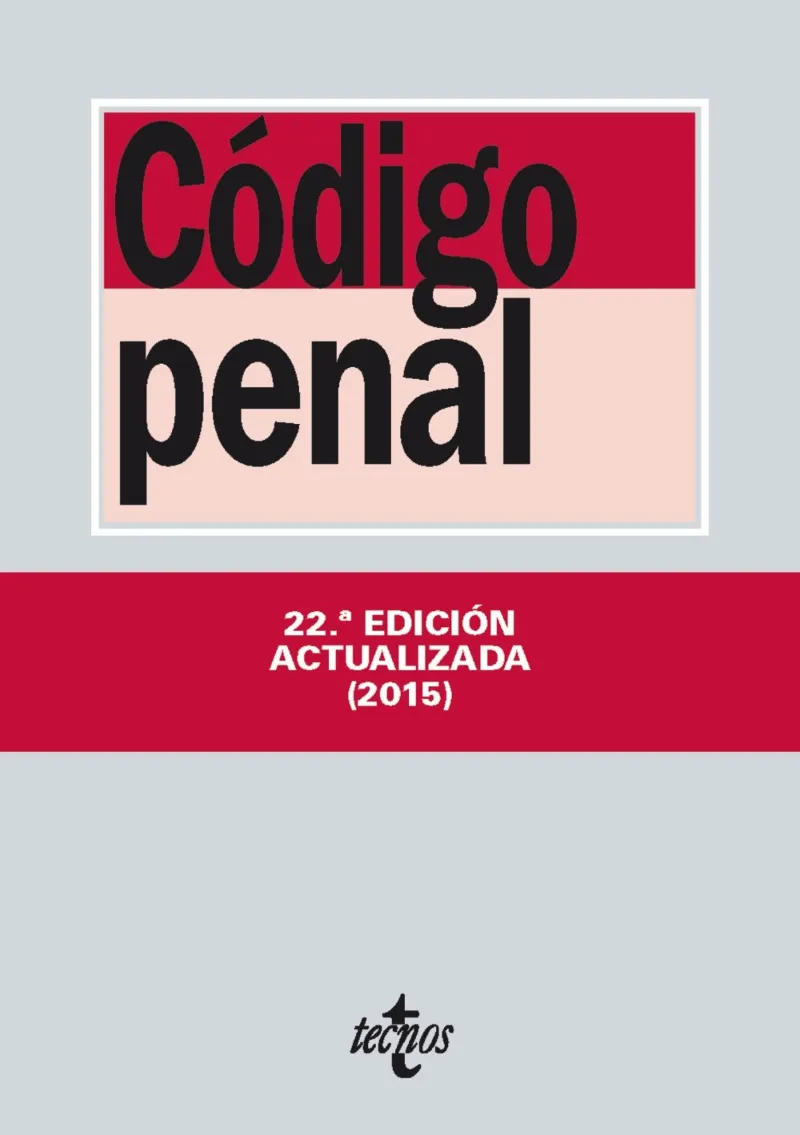 CODIGO PENAL -EDICION ACTUALIZADA 2015-