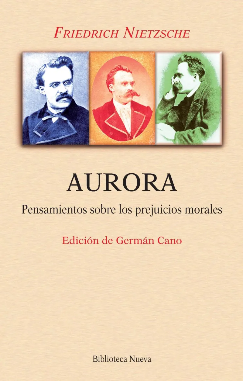 AURORA -PENSAMIENTOS SOBRE LOS PREJUICIOS MORALES-