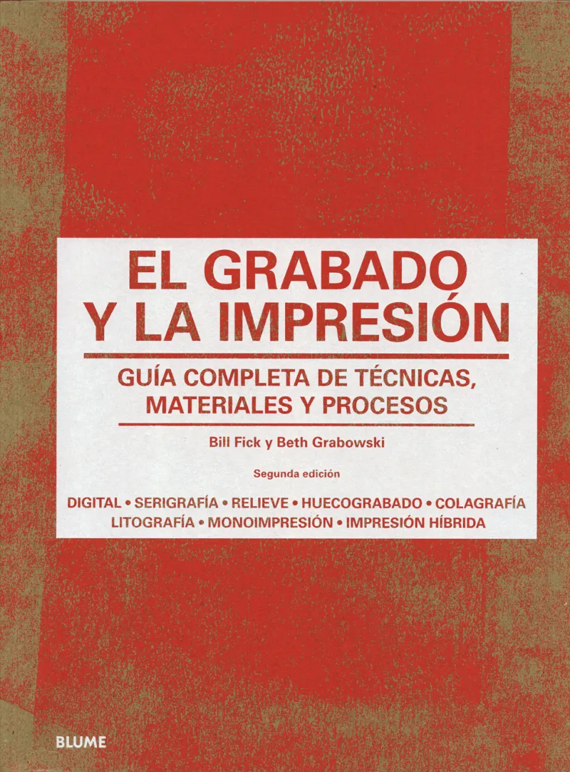 GRABANDO Y LA IMPRESION,EL -SEGUNDA ED-