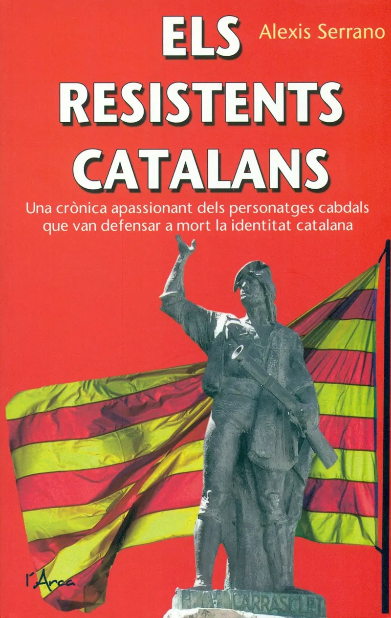 RESISTENTS CATALANS,ELS