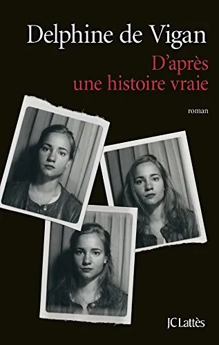 D'APRES UNE HISTOIRE VRAIE