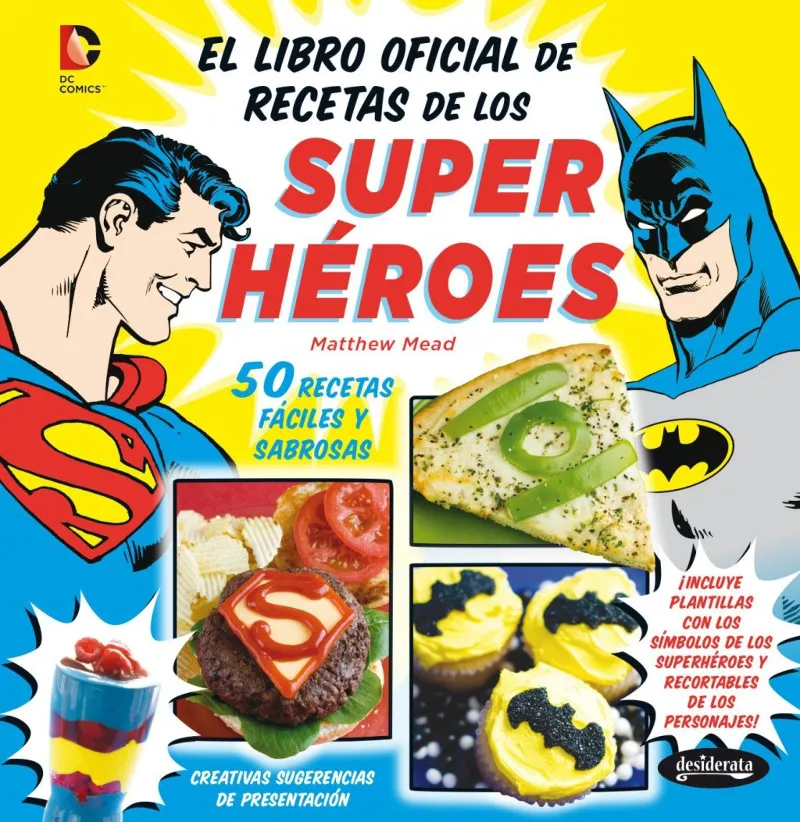 LIBRO OFICIAL DE RECETAS DE LOS SUPER HEROES,EL