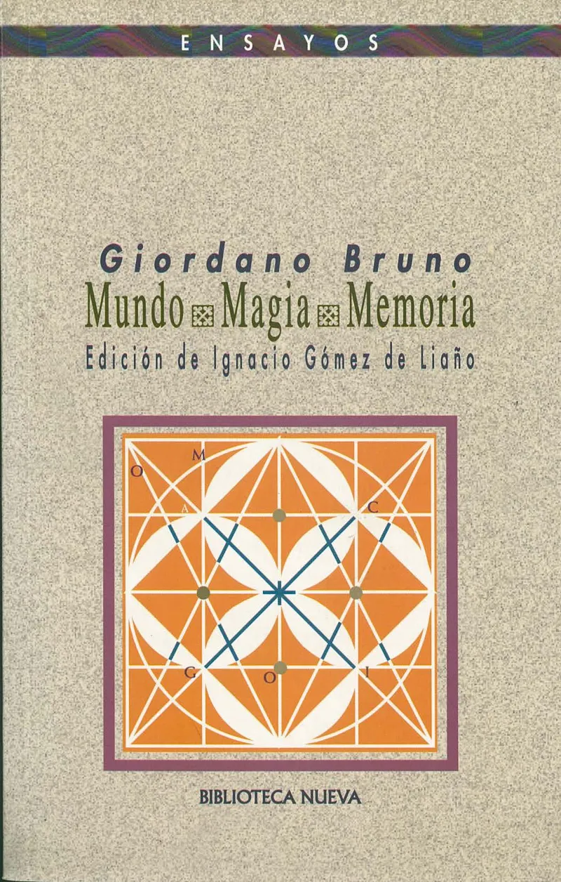 MUNDO MAGIA MEMORIA -EDICION DE IGNACIO GOMEZ DE LIAÑO-