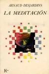 MEDITACION,LA .............+DESCATALOGAT......................