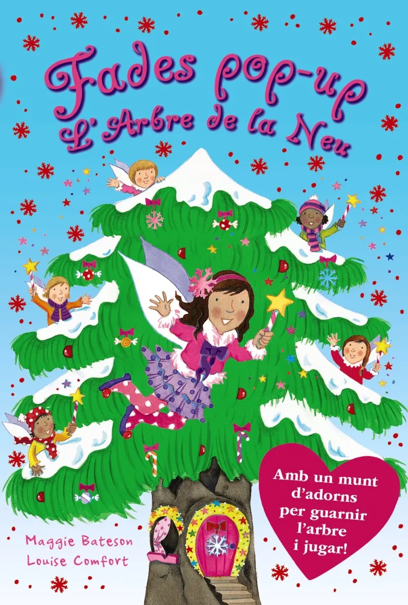 ARBRE DE LA NEU, L' -FADES POP-UP
