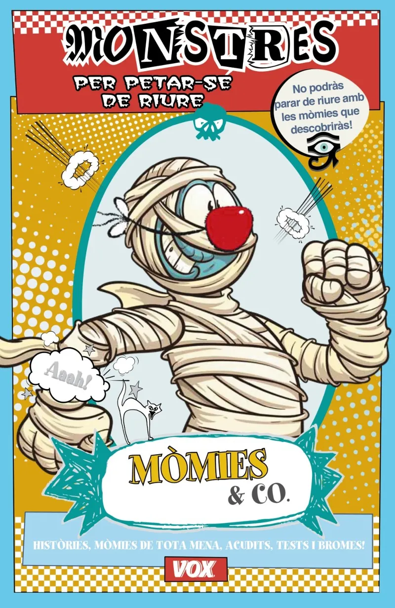 MOMIES AND CO -HISTORIES DE MOMIES DE TOTA MENA ACUDITS TEST I BROMES!-