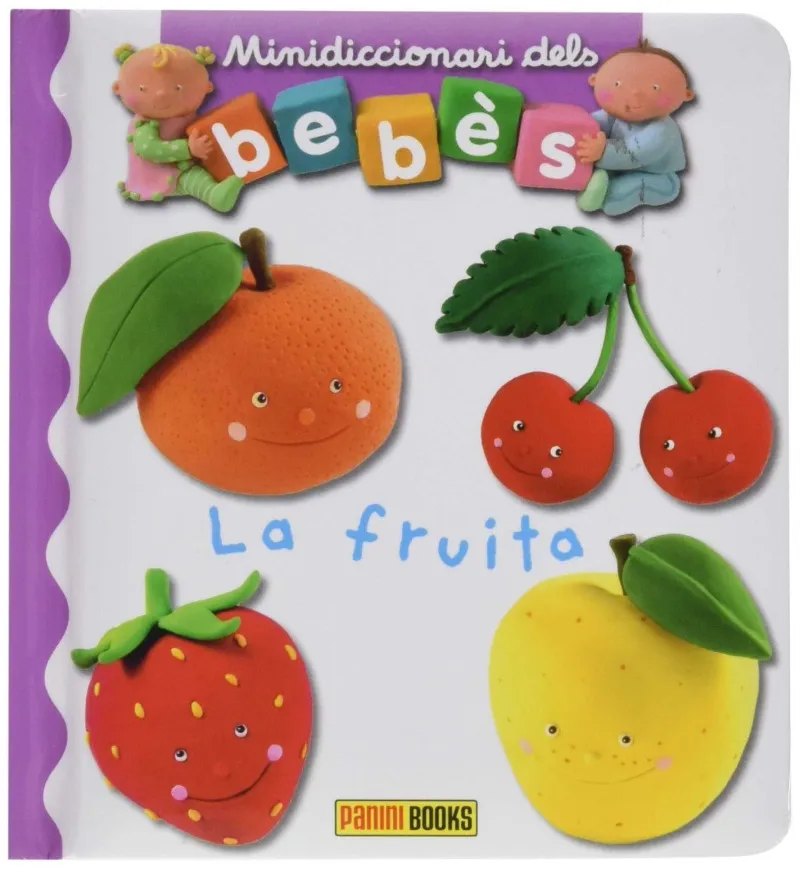 FRUITA,LA -MINIDICCIONARI DELS BEBES-