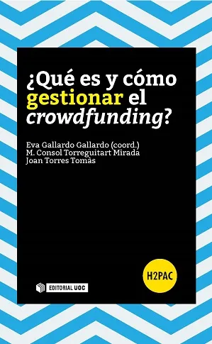 QUE ES Y COMO GESTIONAR EL CROWDFUNDING