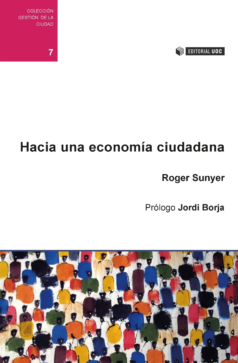 HACIA UNA ECONOMIA CIUDANADA