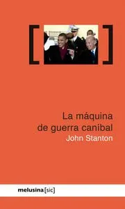 MAQUINA DE GUERRA CANIBAL,LA