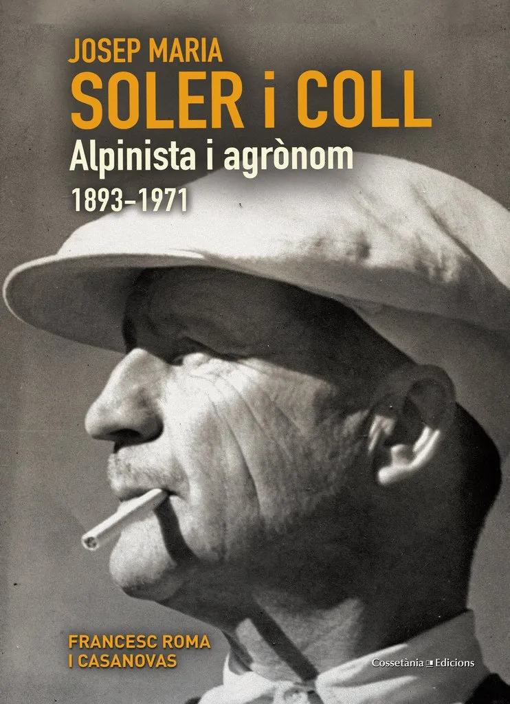JOSEP MARIA SOLER I COLL ALPINISTA I AGRONOM