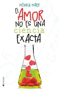 AMOR NO ES UNA CIENCIA EXACTA,EL