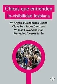 CHICAS QUE ENTIENDEN IN-VISIBILIDAD LESBIANA