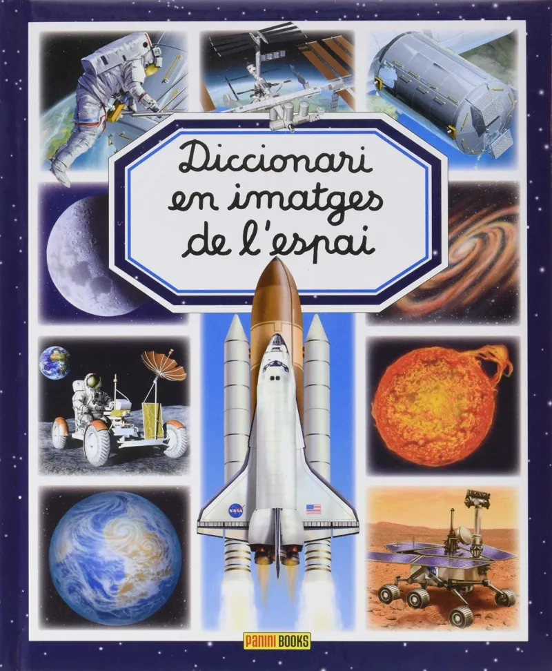 DICCIONARI EN IMATGES DE L'ESPAI -N.ED.2015-