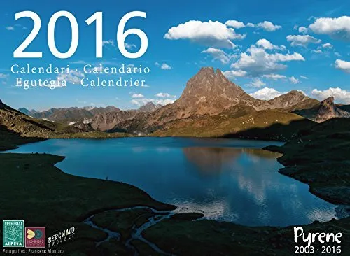 CALENDARI 2016 PYRENE 2003-2016 CALENDARIO EGUTEGIA CALENDRIER
