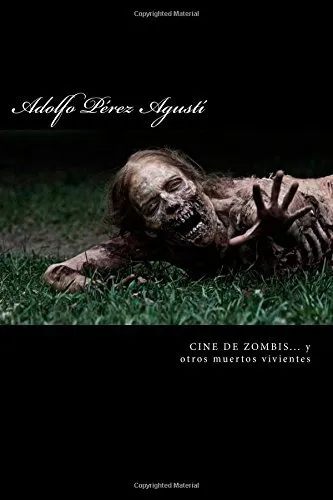 CINE DE ZOMBIS Y OTROS MUERTOS VIVIENTES
