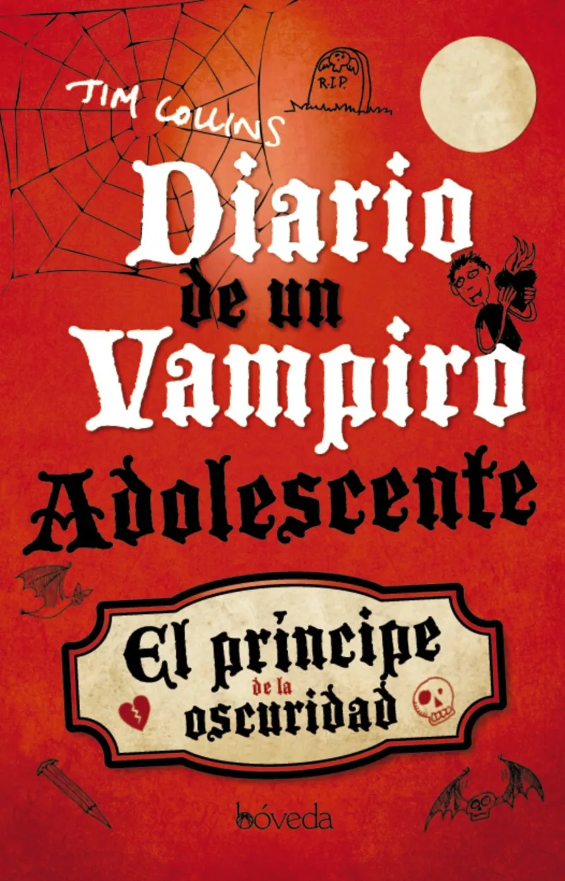 DIARIO DE UN VAMPIRO ADOLESCENTE - EL PRINCIPE DE LA OSCURIDAD-