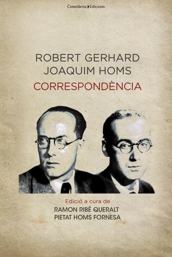 ROBERT GERHARD JOAQUIM HOMS -CORRESPONDENCIA