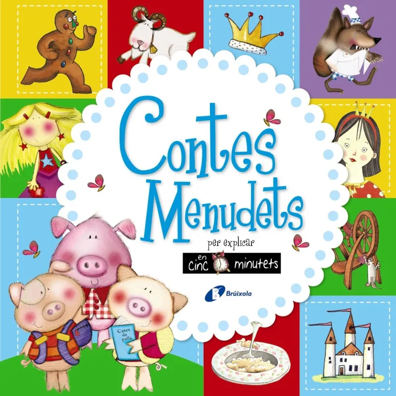 CONTES MENUDETS PER EXPLICAR EN CINC MINUTETS