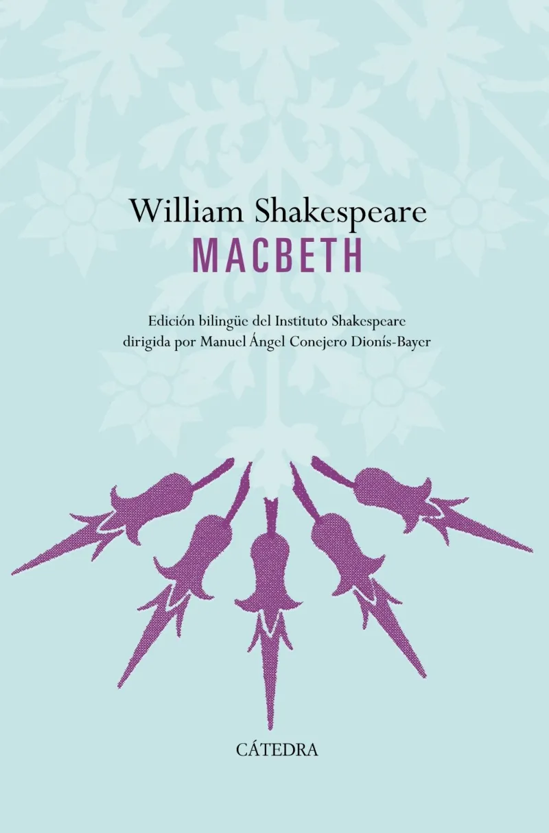 MACBETH -ED. BILINGUE INSTITUTO SHAKESPEARE-