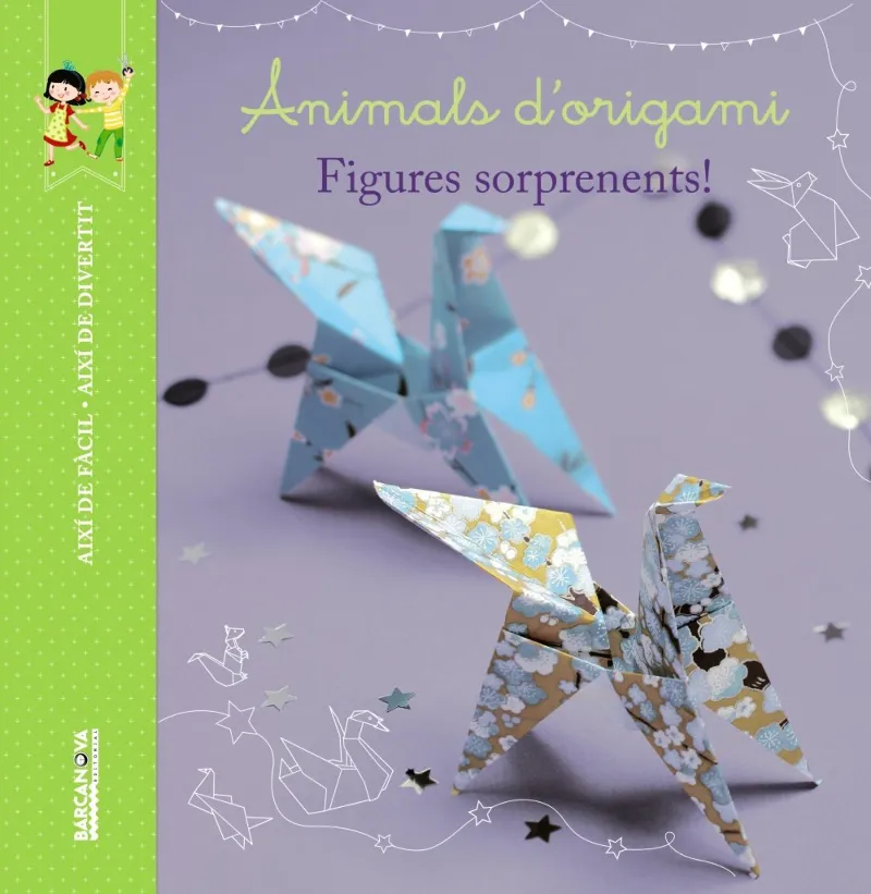ANIMALS D'ORIGAMI -FIGURES SORPRENENTS-